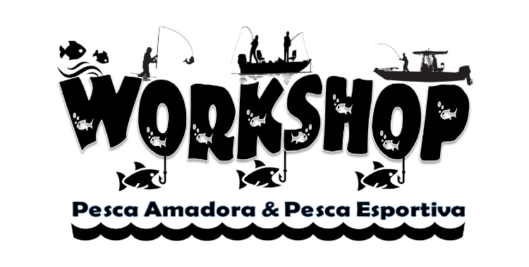 Workshop Pesca Amadora e Pesca Esportiva